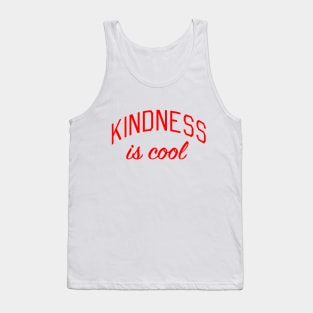 Kindness is Cool Tank Top